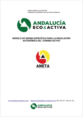 Modelo de norma específica para la regulación autonómica del turismo activo (ANETA)